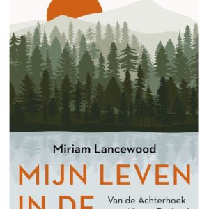 mijn leven in de wildernis